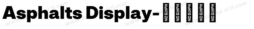 Asphalts Display字体转换